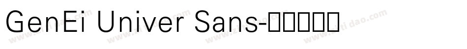 GenEi Univer Sans字体转换